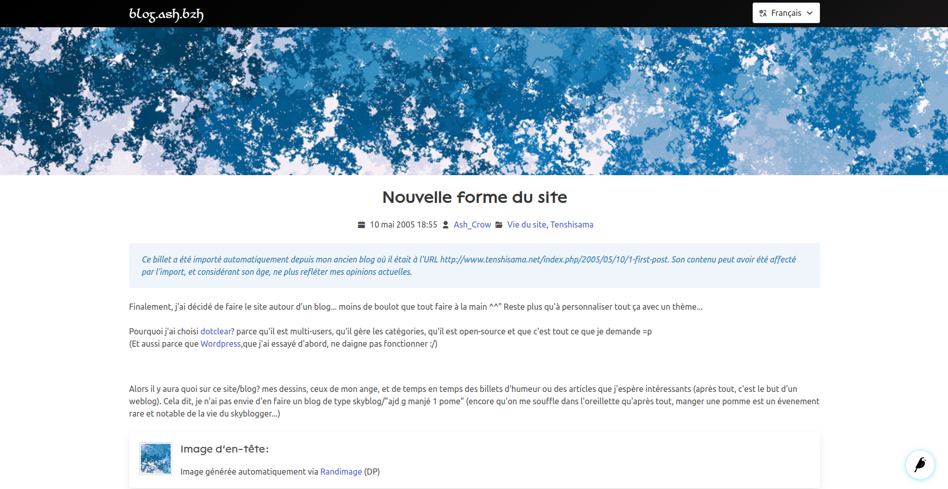 Capture d'écran du site, montrant un billet intitulé "Nouvelle forme du site" et daté du 10 mai 2005. L'image d'en-tête est un dégradé de bleus et de blancs ressemblant un peu à des nuages